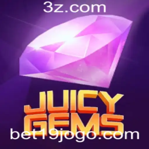 Descubra o Mundo Cativante de JuicyGems com a Palavra-chave bet19
